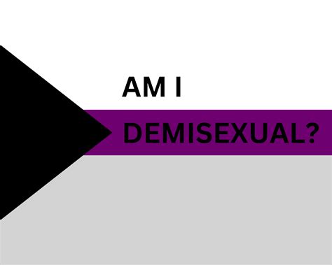 Am I Demisexual?