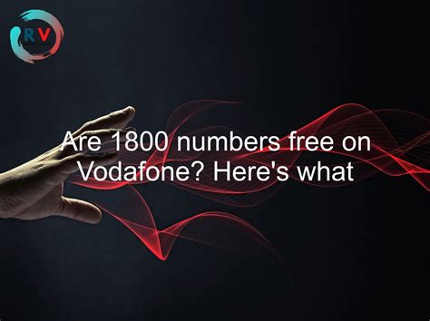 Are 1800 numbers free on mobiles?