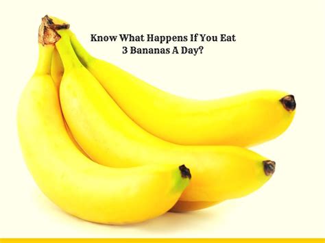Are 3 bananas a day too much?