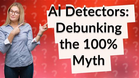 Are AI detectors 100% accurate?