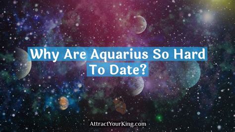 Are Aquarius hard to date?