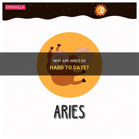 Are Aries hard to date?