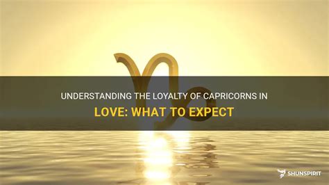 Are Capricorn loyal in love?