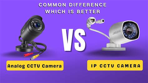 Are IP cameras better?