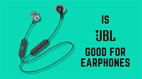 Are JBL a good brand?