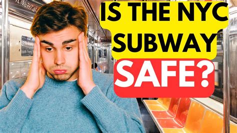 Are NYC subways safe for tourists?