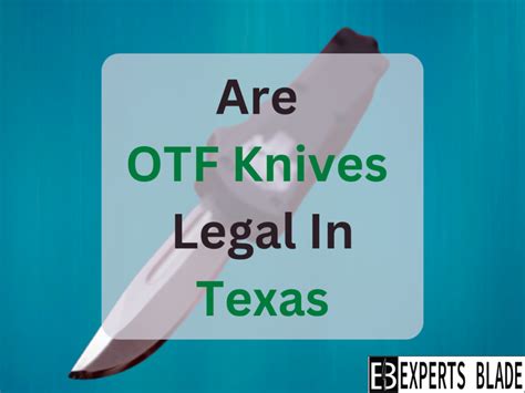 Are OTF legal in Texas?