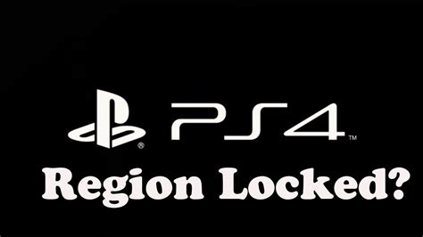 Are PS4 region locked?