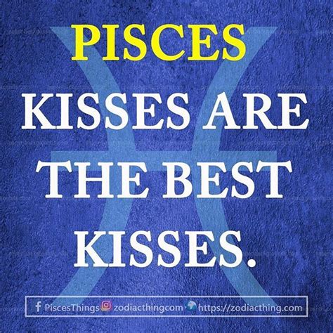 Are Pisces good kissers?