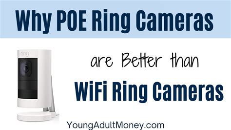 Are PoE cameras better than WiFi?