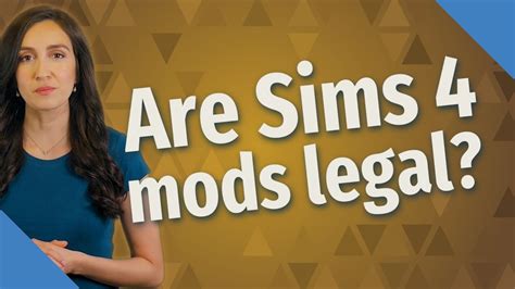 Are Sims 4 mods legal?