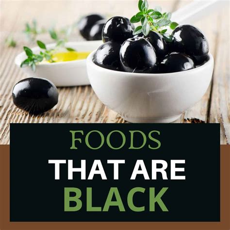 Are any foods black?