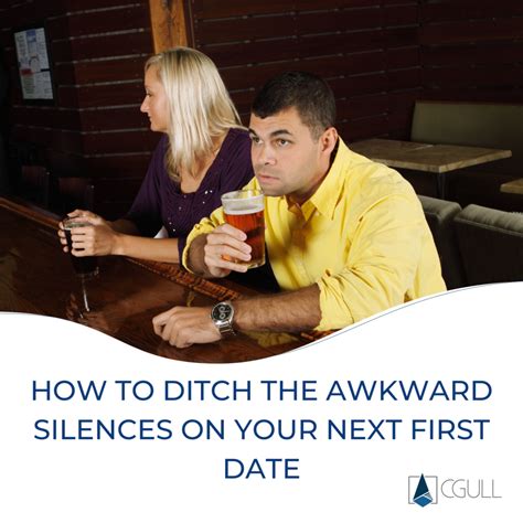 Are awkward silences normal on first dates?