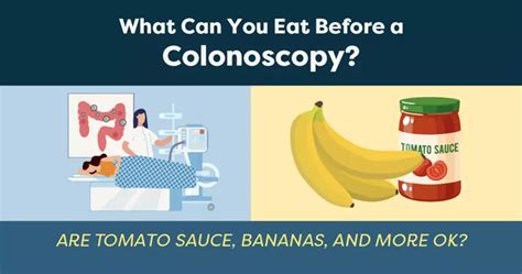 Are bananas OK before colonoscopy?