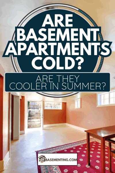 Are basements colder in summer?