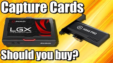 Are capture cards worth it?