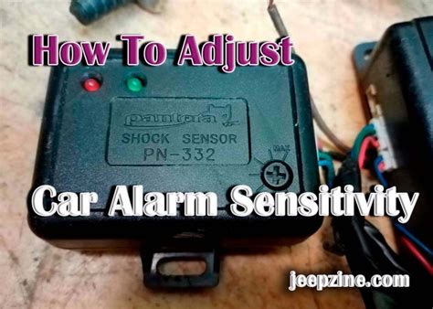 Are car alarms sensitive?