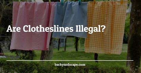 Are clothes lines illegal in the USA?