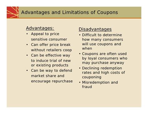 Are coupons an advantage or disadvantage?