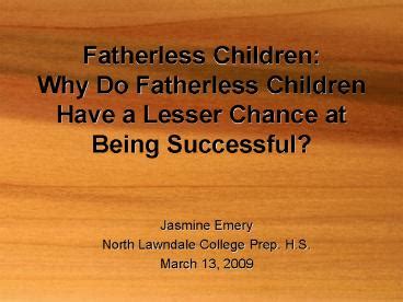 Are fatherless children more successful?