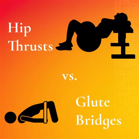 Are glute bridges as effective as hip thrusts?
