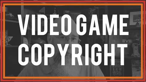 Are images from video games copyrighted?