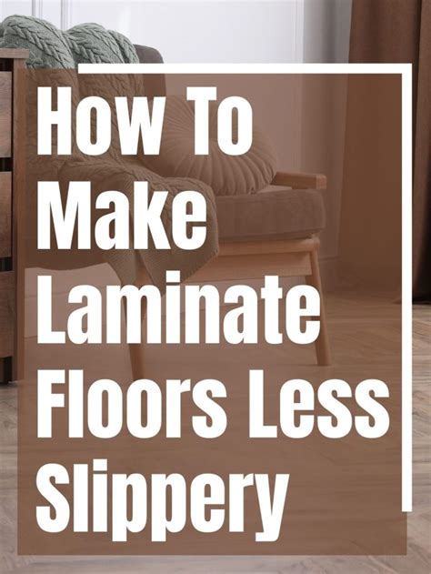 Are laminate floors slippery?