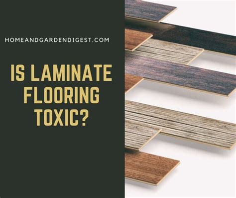 Are laminates toxic?