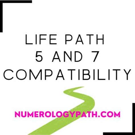 Are life path 5 and 7 compatible?