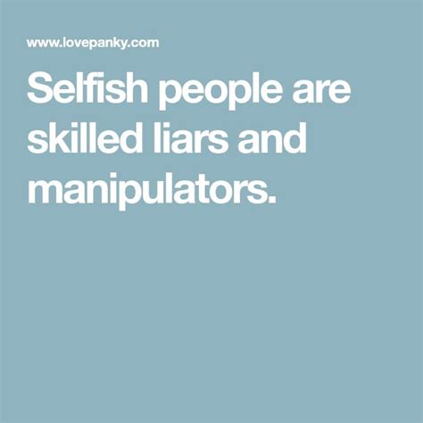 Are manipulators selfish?