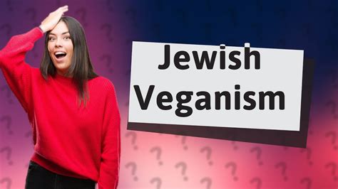 Are many Jews vegan?