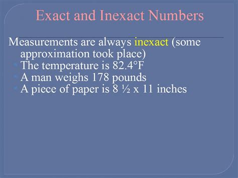 Are measurements exact or inexact?