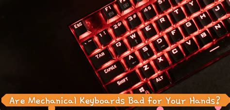 Are mechanical keyboards bad for you?