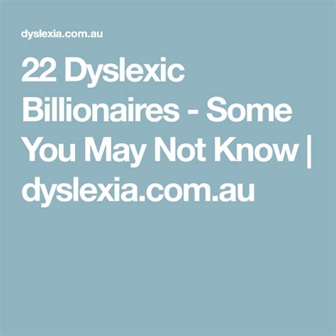 Are most billionaires dyslexia?