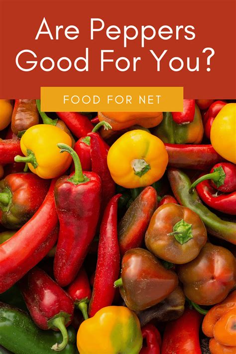 Are peppers good for you?