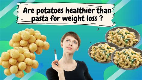 Are potatoes better than pasta for bodybuilding?