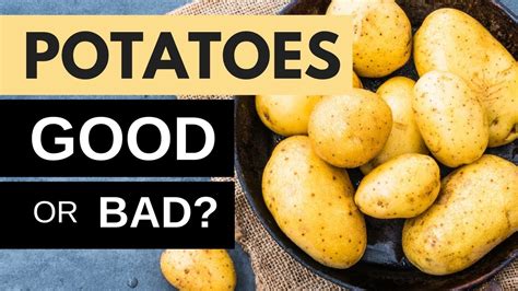 Are potatoes good or bad for you?