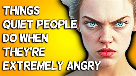 Are quiet people more angry?