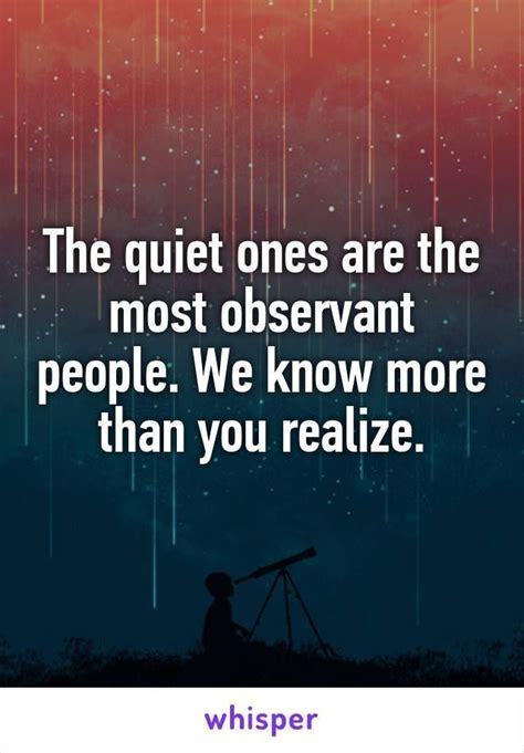 Are quiet people more observant?