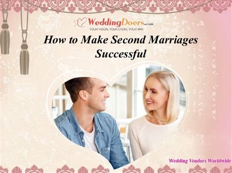 Are second marriages more successful?