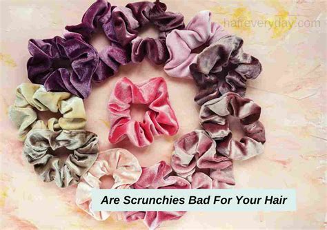 Are silk scrunchies bad for your hair?