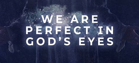 Are we perfect in God's eyes?