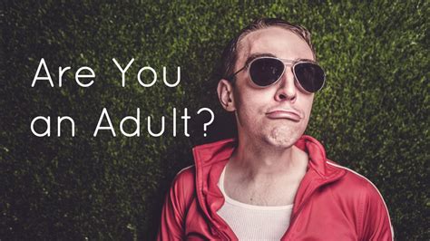 Are you an adult at 28?