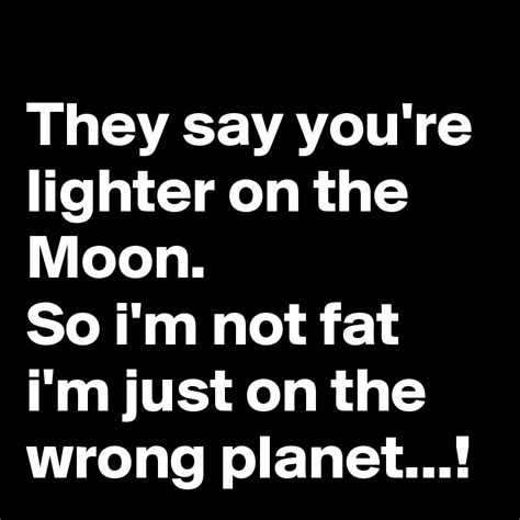 Are you lighter on the moon?