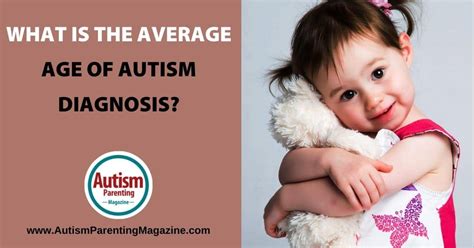 At what age is autism diagnosed?