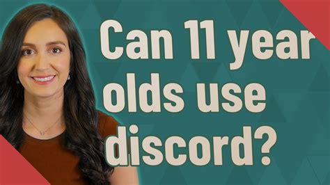 Can 11 year old use Discord?