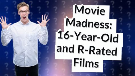 Can 16 year olds watch rated R?