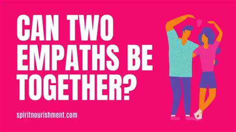 Can 2 empaths be together?