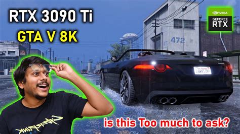 Can 3090 TI run 8K?