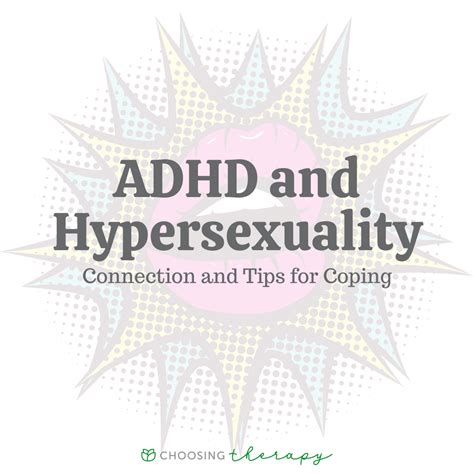 Can ADHD cause hypersexuality?